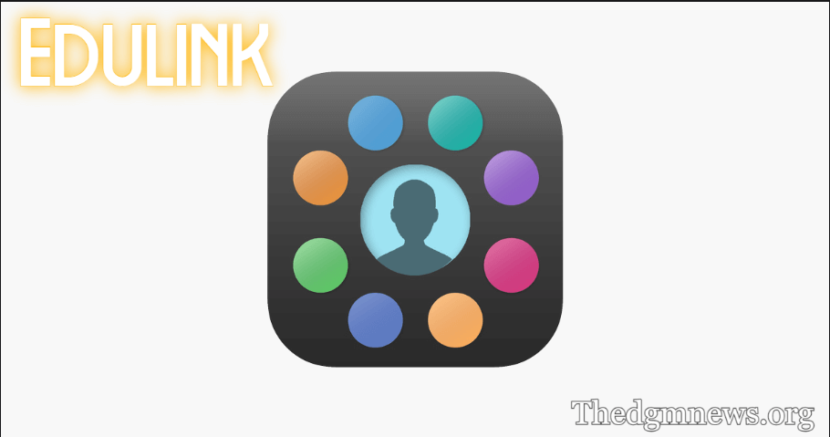 Edulink Bridging Schools, Parents, and Students