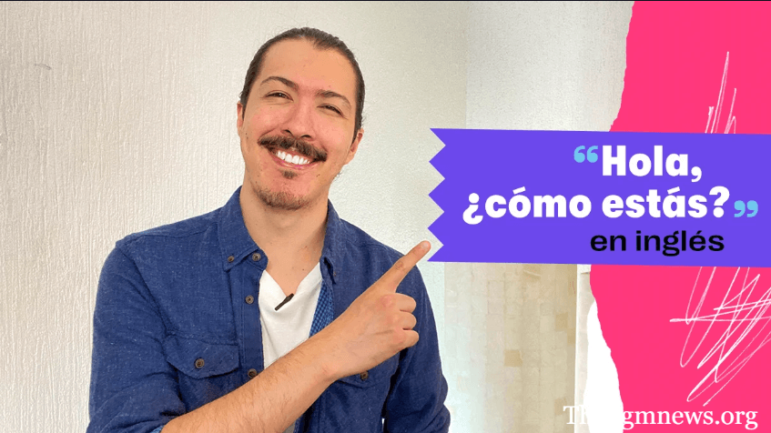 Why Como Se Dice Hola en Inglés is Important